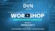 Video Session 1 (Part 3) • DVN Munich Workshop 2024